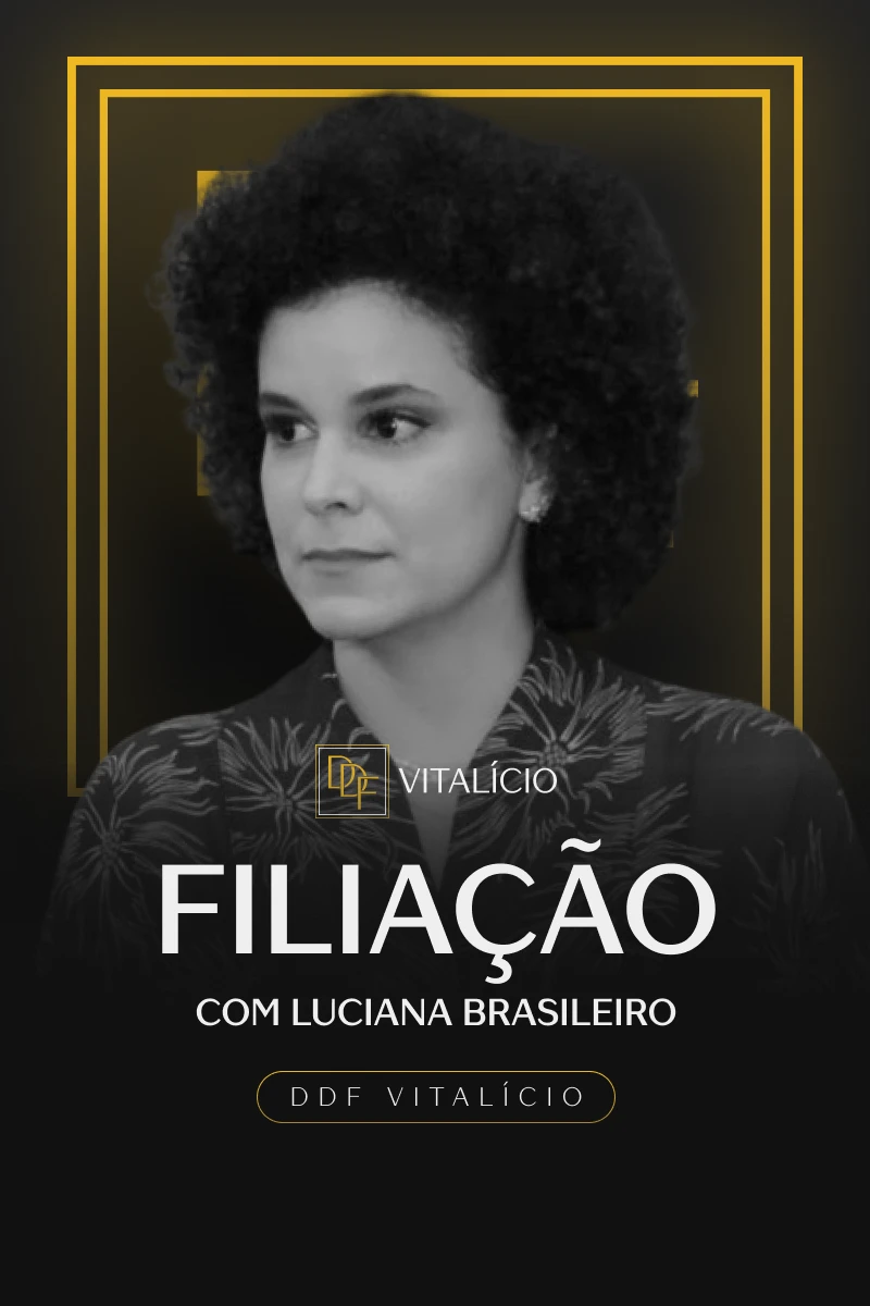 Filiação (com Luciana Brasileiro)