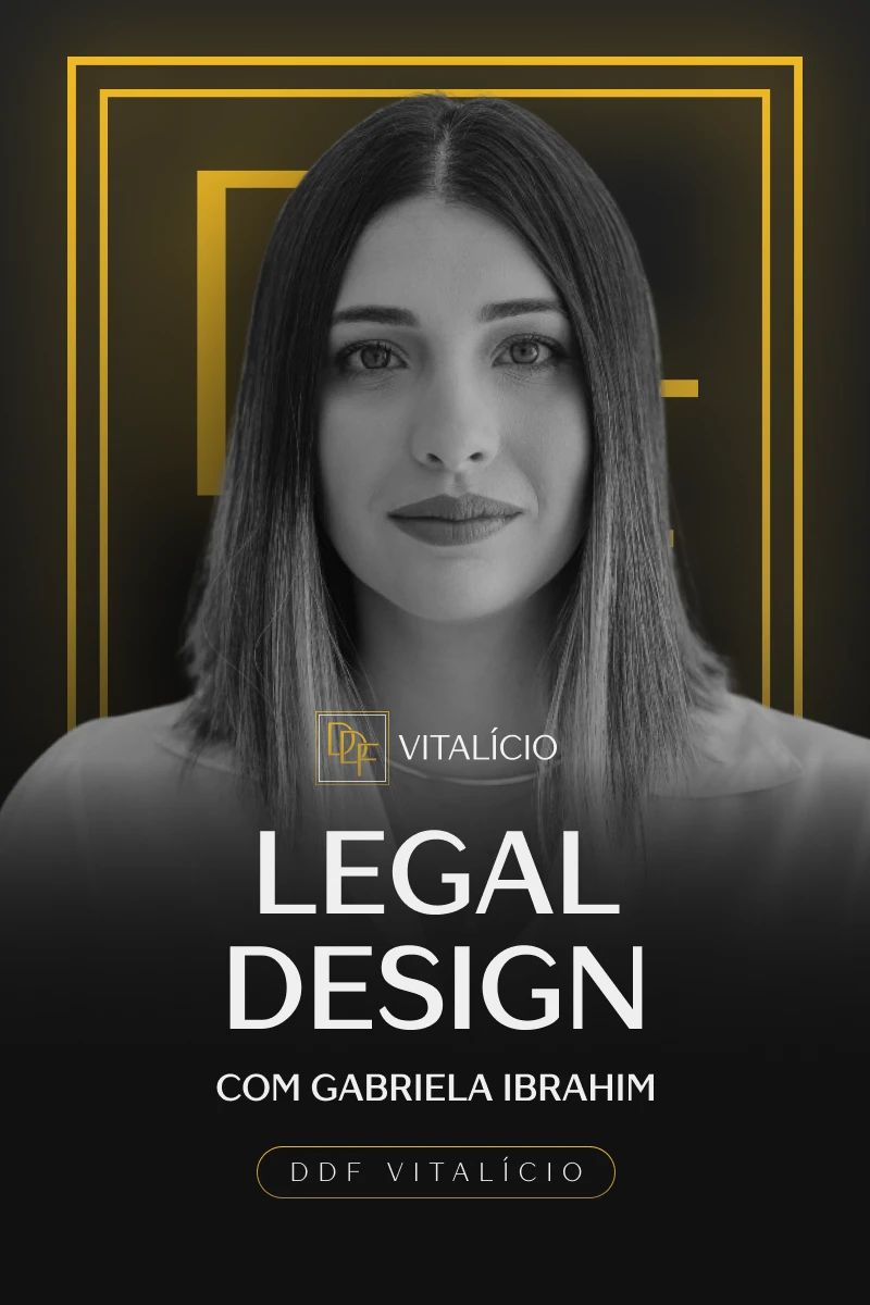 Legal Design (com Gabriela Ibrahim)