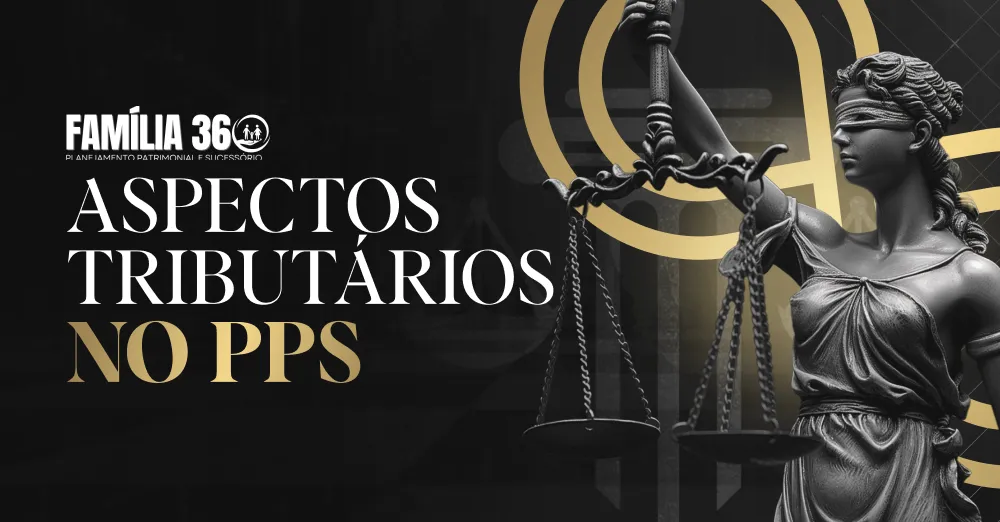 [Módulo 8] Aspectos Tributários no PPS