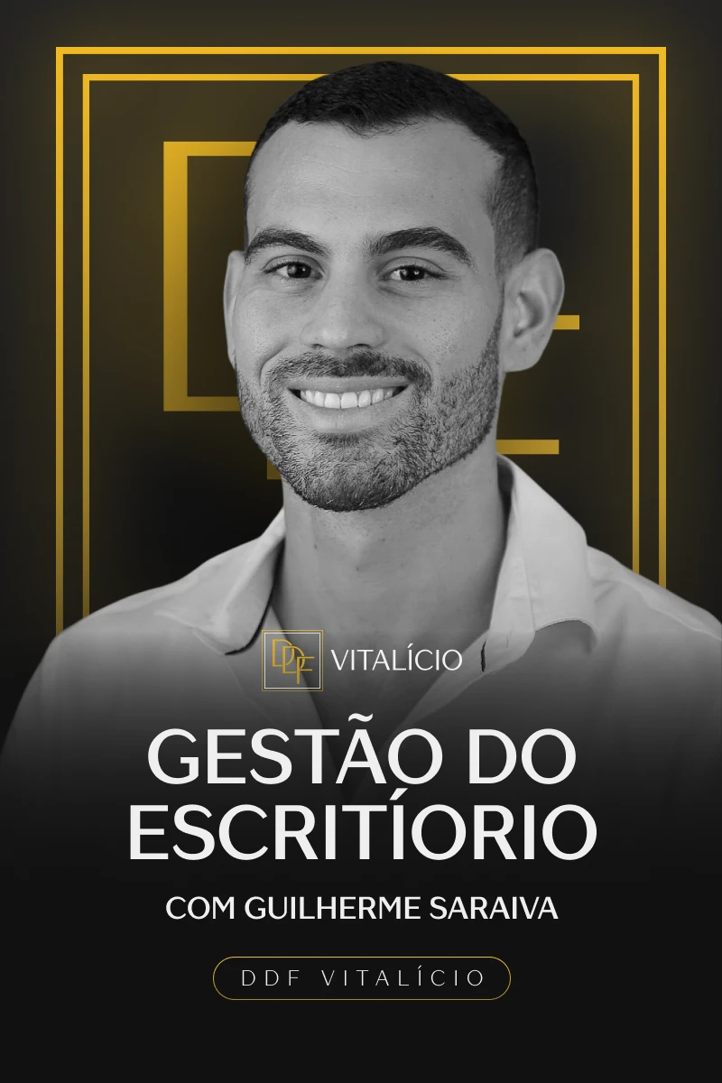 ⁠Gestão do Escritório (com Guilherme Saraiva)